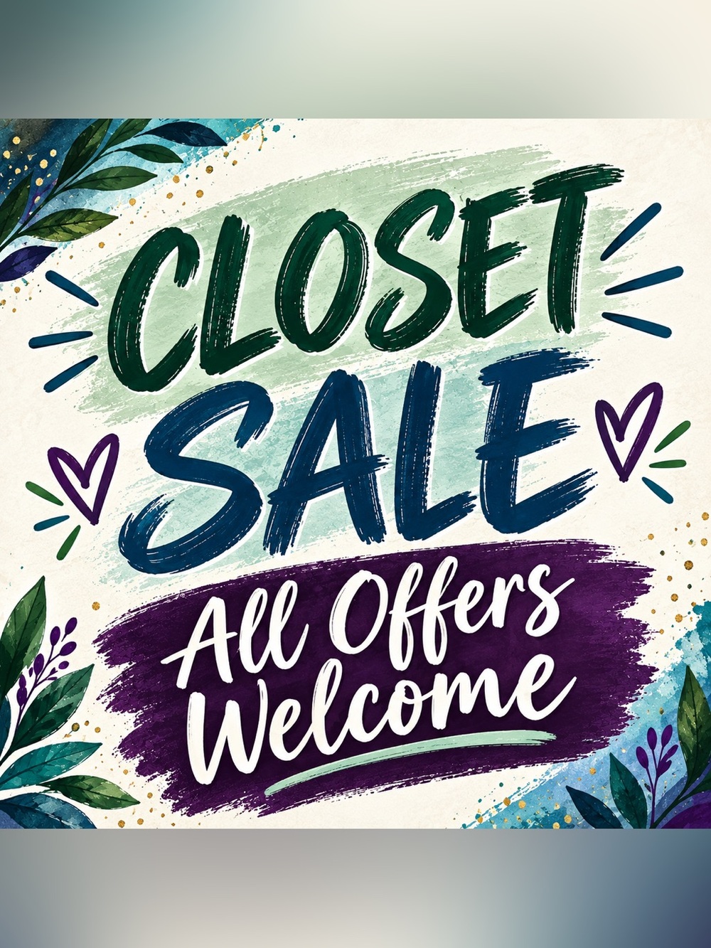 Closet Sale! All reasonable offers welcome!